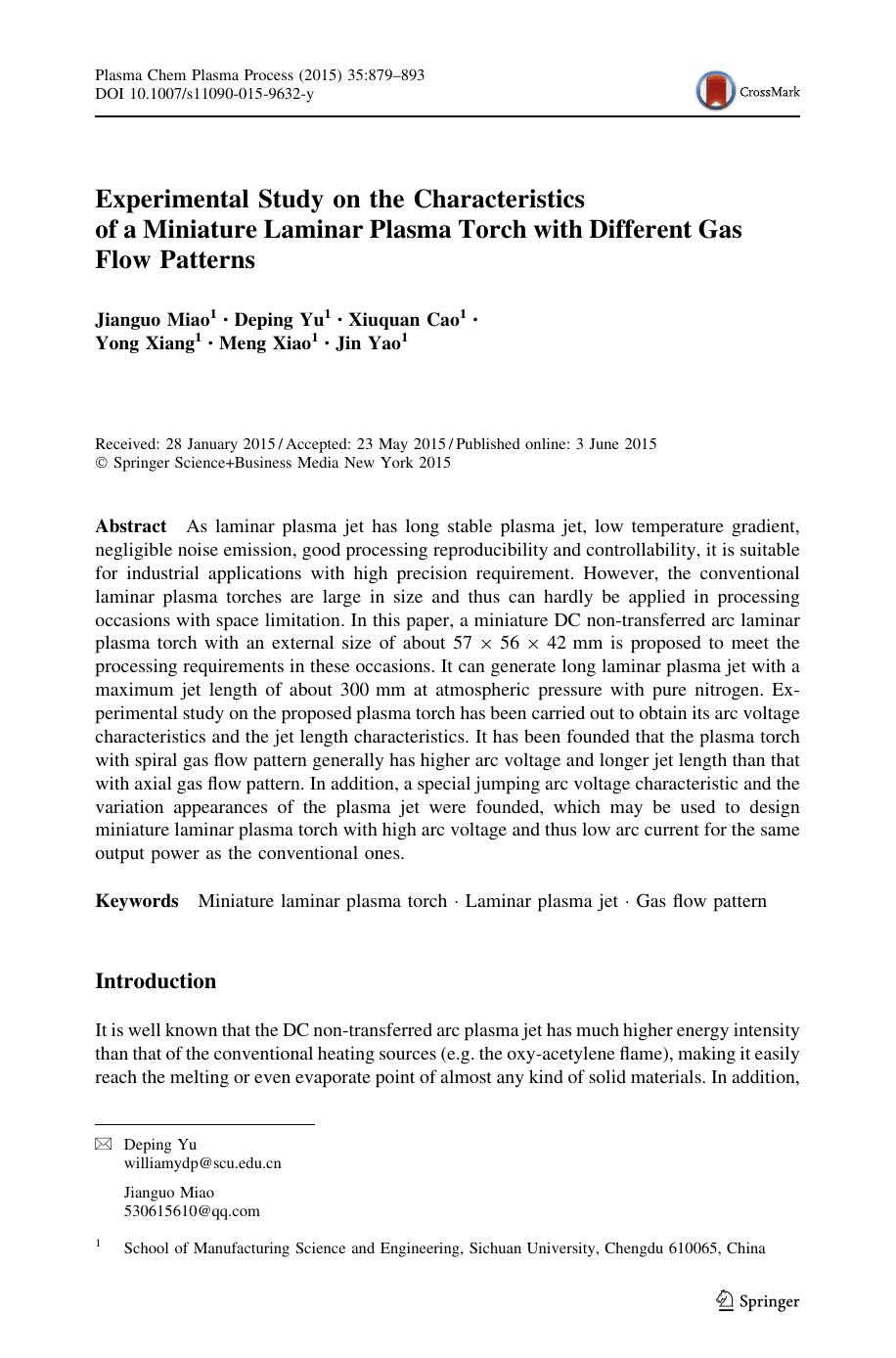 Experimental Study on the Characteristics of a Miniature Laminar Plasma Torch with Different Gas Flow Patterns by Jianguo Miao & Deping Yu & Xiuquan Cao & Yong Xiang & Meng Xiao & Jin Yao