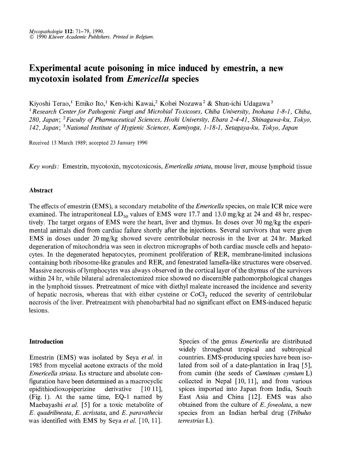 Experimental acute poisoning in mice induced by emestrin, a new mycotoxin isolated from <Emphasis Type="Italic">Emericella<Emphasis> species by Unknown