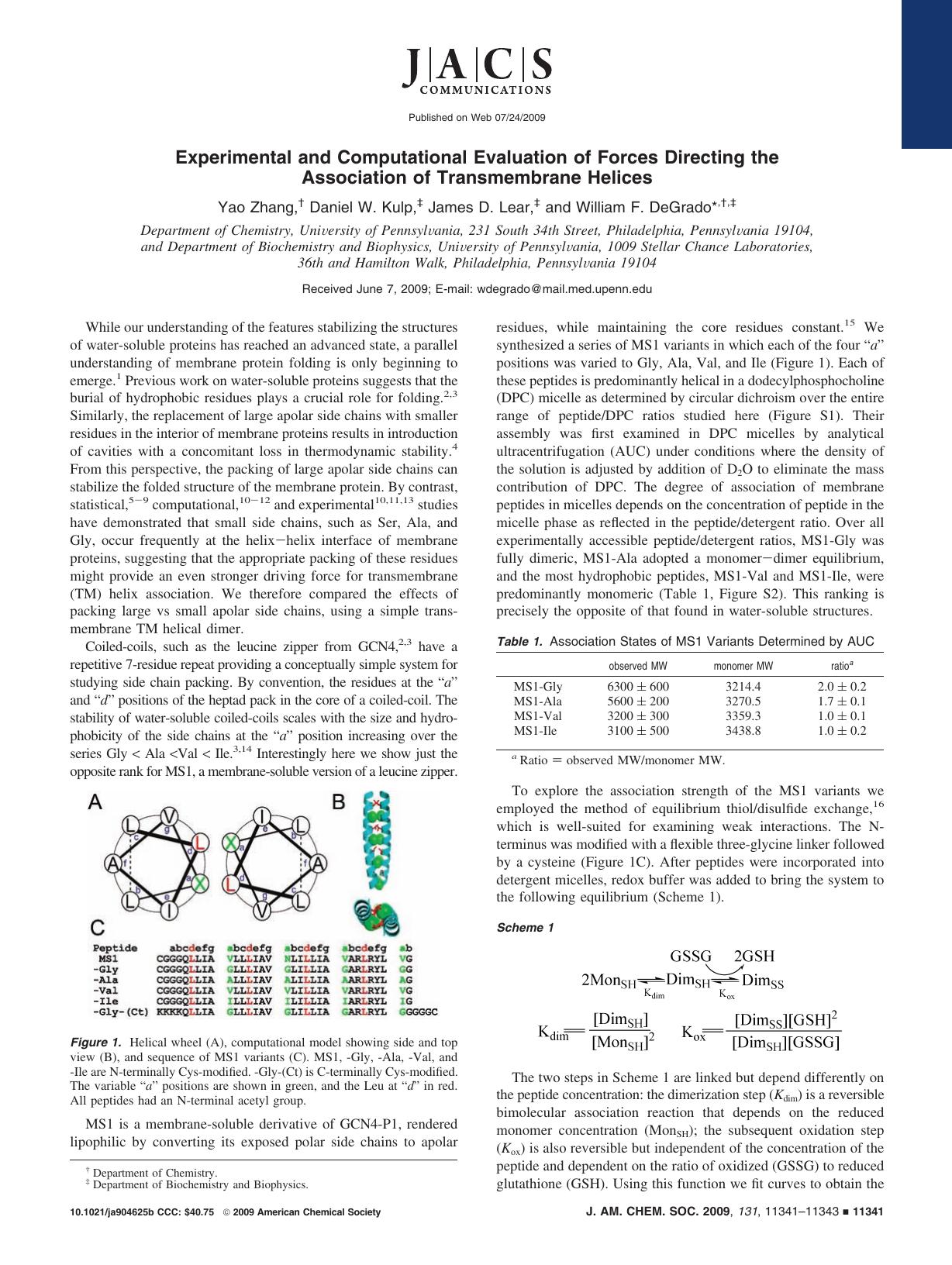 Experimental and Computational Evaluation of Forces Directing the Association of Transmembrane Helices by unknow