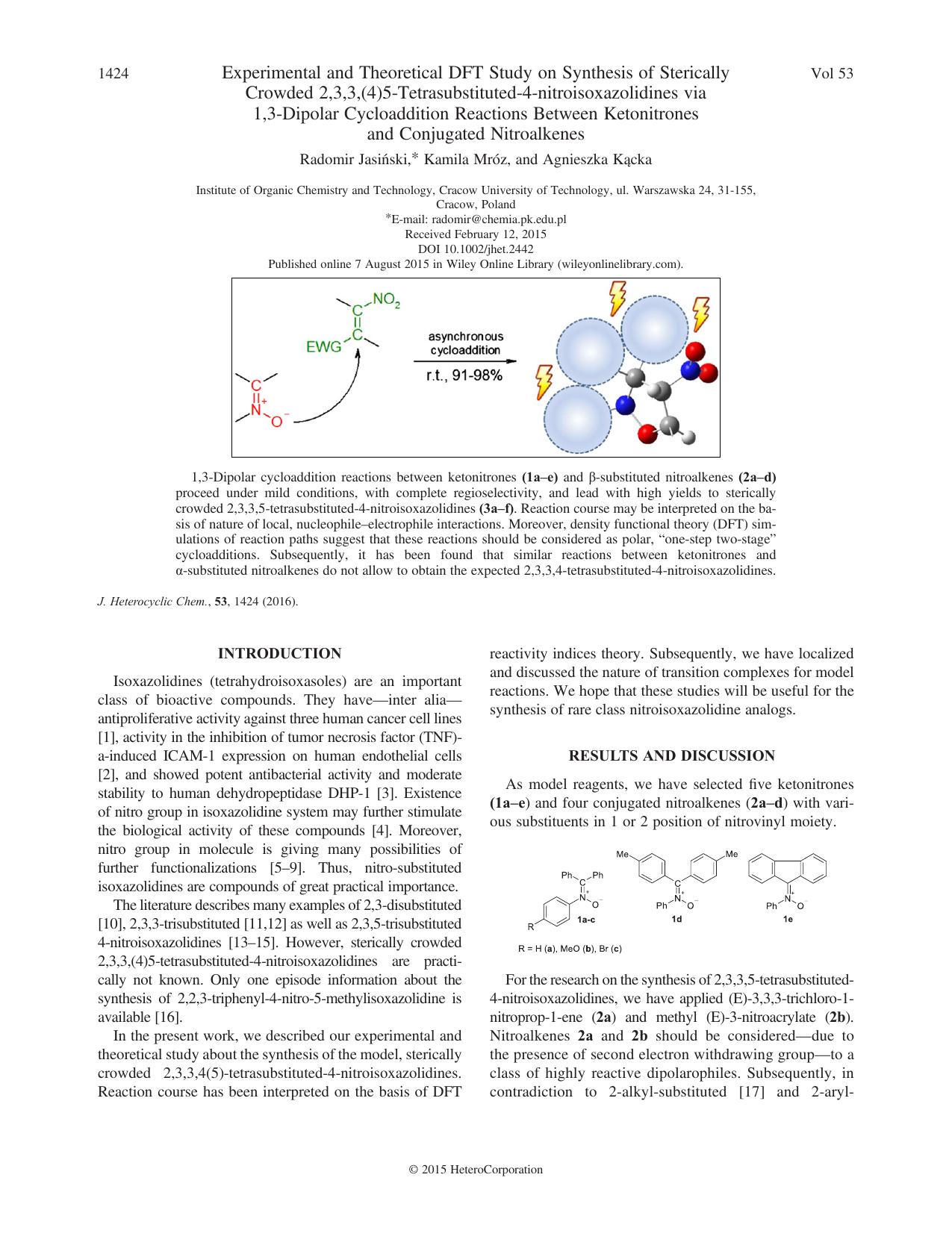 Experimental and Theoretical DFT Study on Synthesis of Sterically Crowded 2,3,3,(4)5-Tetrasubstituted-4-nitroisoxazolidines via 1,3-Dipolar Cycloaddition Reactions Between Ketonitr by Radomir Jasiński Kamila Mróz Agnieszka Kącka