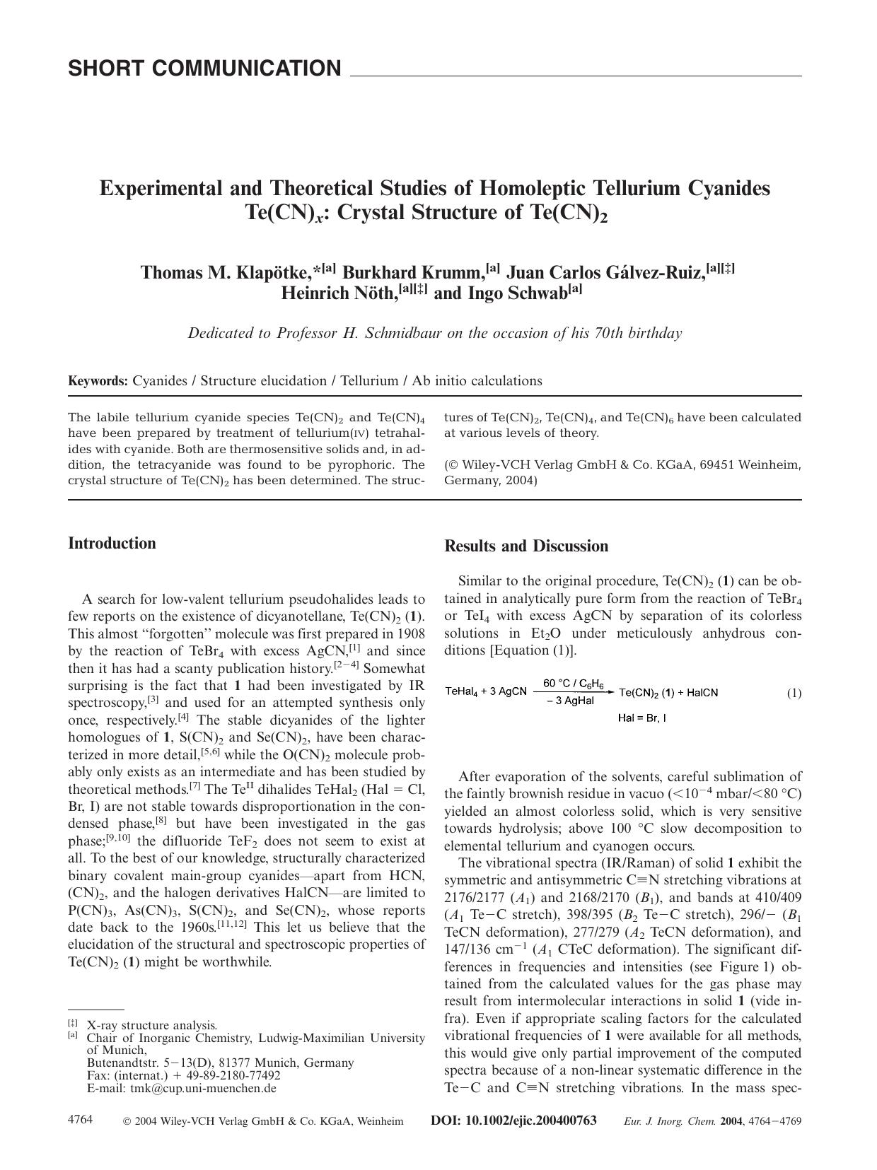 Experimental and Theoretical Studies of Homoleptic Tellurium Cyanides Te(CN)x: Crystal Structure of Te(CN)2 by Unknown
