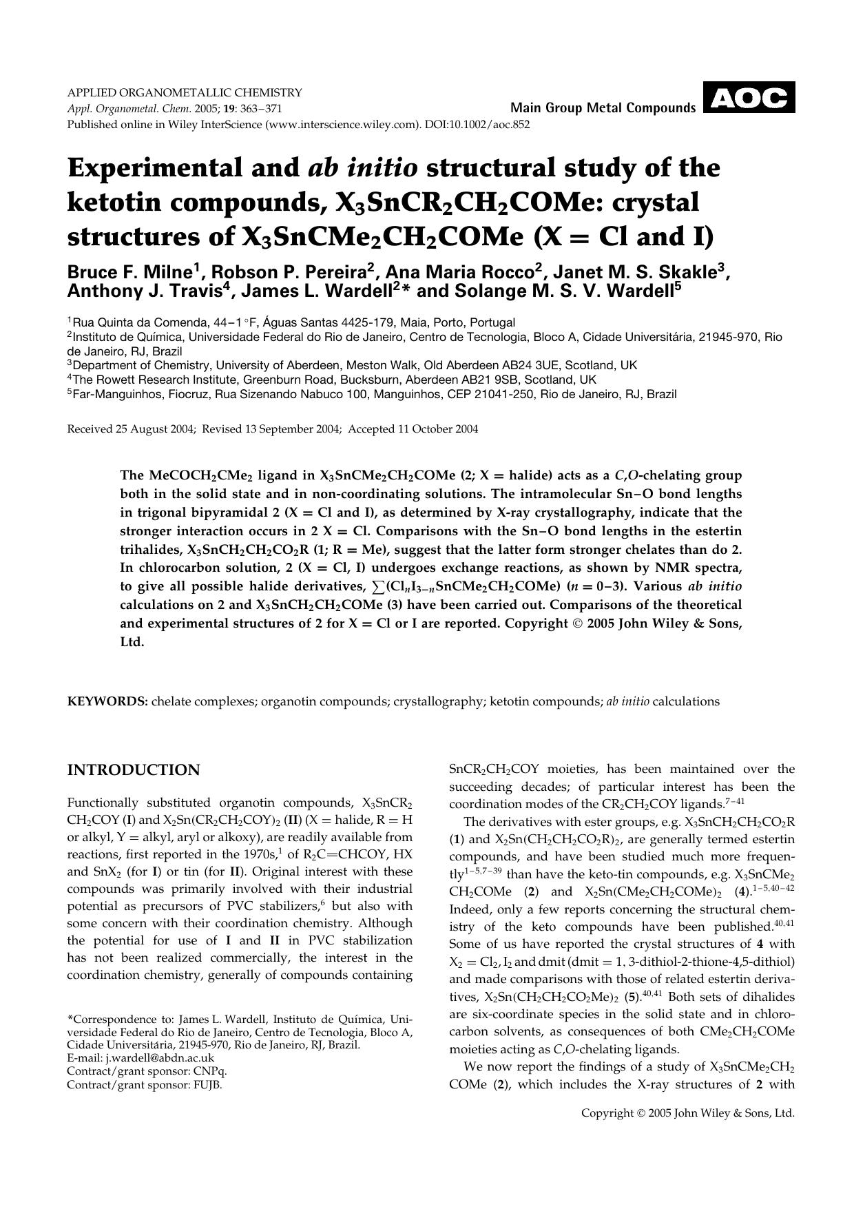 Experimental and ab initio structural study of the ketotin compounds, X3SnCR2CH2COMe: crystal structures of X3SnCMe2CH2COMe (X [equals] Cl and I) by Unknown