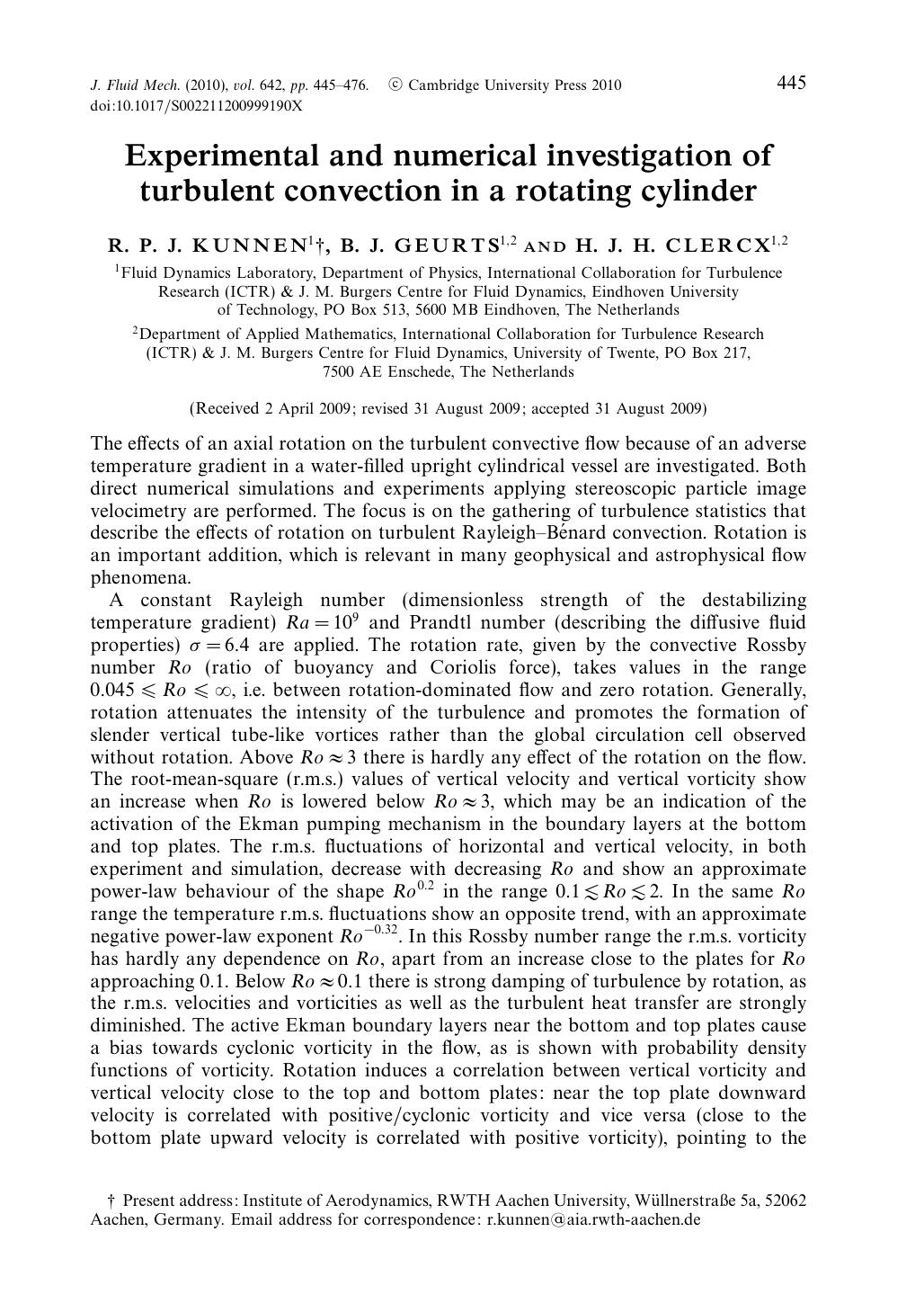 Experimental and numerical investigation of turbulent convection in a rotating cylinder by R. P. J. KUNNEN B. J. GEURTS H. J. H. CLERCX
