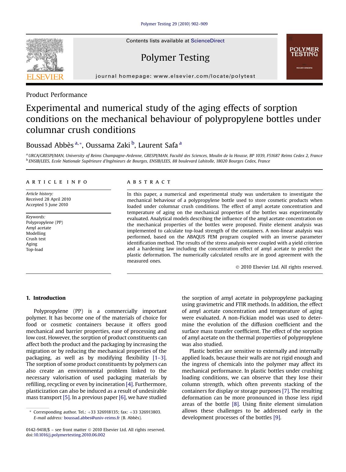 Experimental and numerical study of the aging effects of sorption conditions on the mechanical behaviour of polypropylene bottles under columnar crush conditions by Boussad Abbès & Oussama Zaki & Laurent Safa