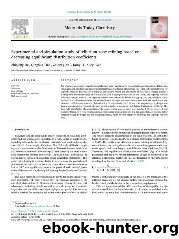 Experimental and simulation study of tellurium zone refining based on decreasing equilibrium distribution coefficients by Zhiqiang He & Qinghua Tian & Zhipeng Xu & Dong Li & Xueyi Guo