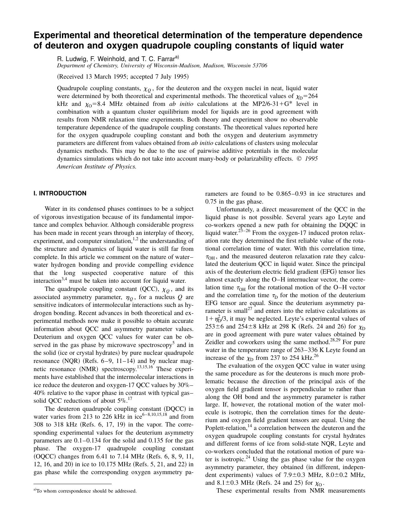 Experimental and theoretical determination of the temperature dependence of deuteron and oxygen quadrupole coupling constants of liquid water by R. Ludwig & F. Weinhold & and T. C. Farrar