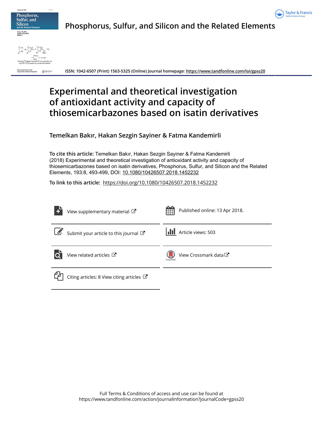 Experimental and theoretical investigation of antioxidant activity and capacity of thiosemicarbazones based on isatin derivatives by Temelkan Bakr & Hakan Sezgin Sayiner & Fatma Kandemirli