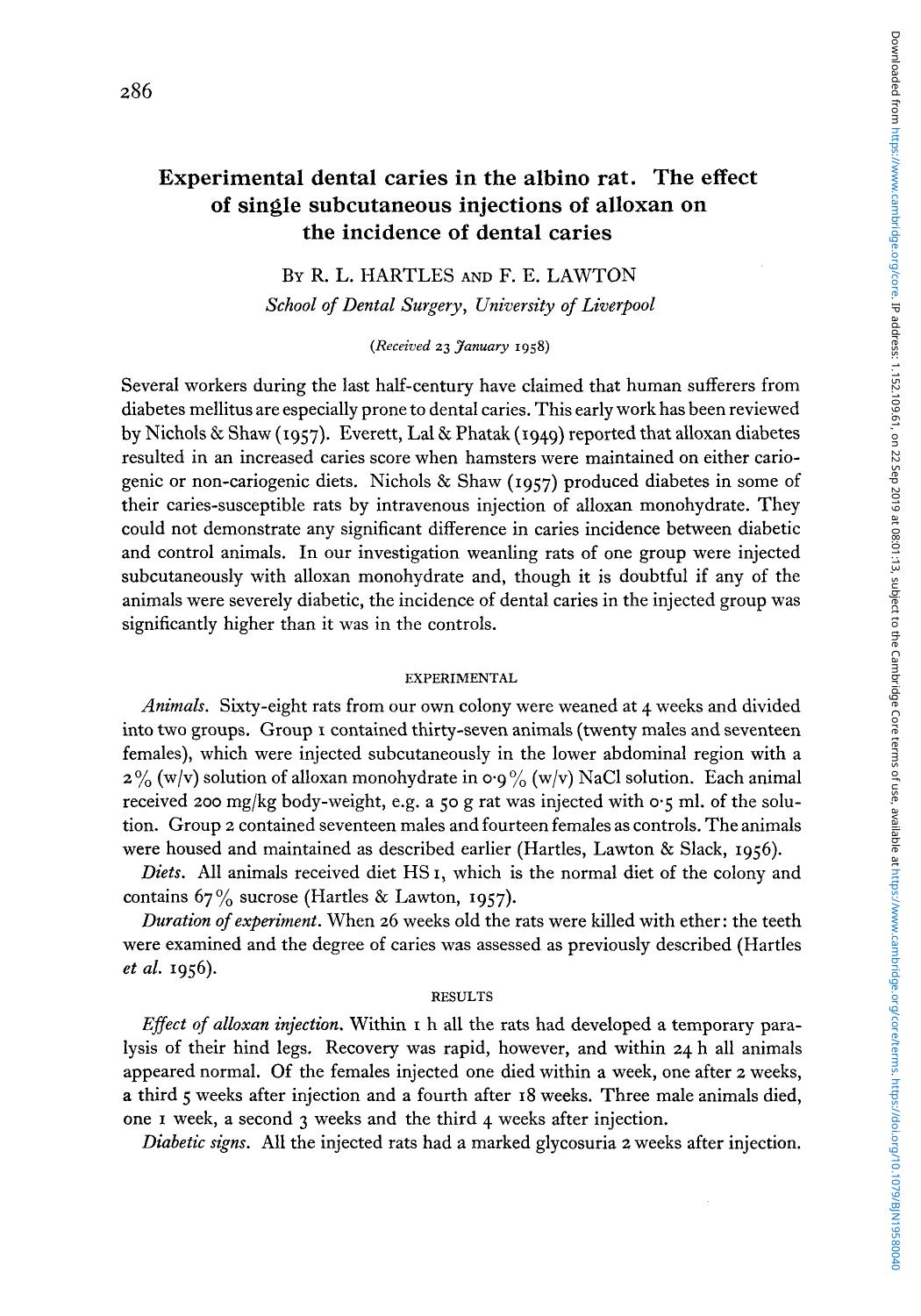 Experimental dental caries in the albino rat. The effect of single subcutaneous injections of alloxan on the incidence of dental caries by R. L. Hartles F. E. Lawton