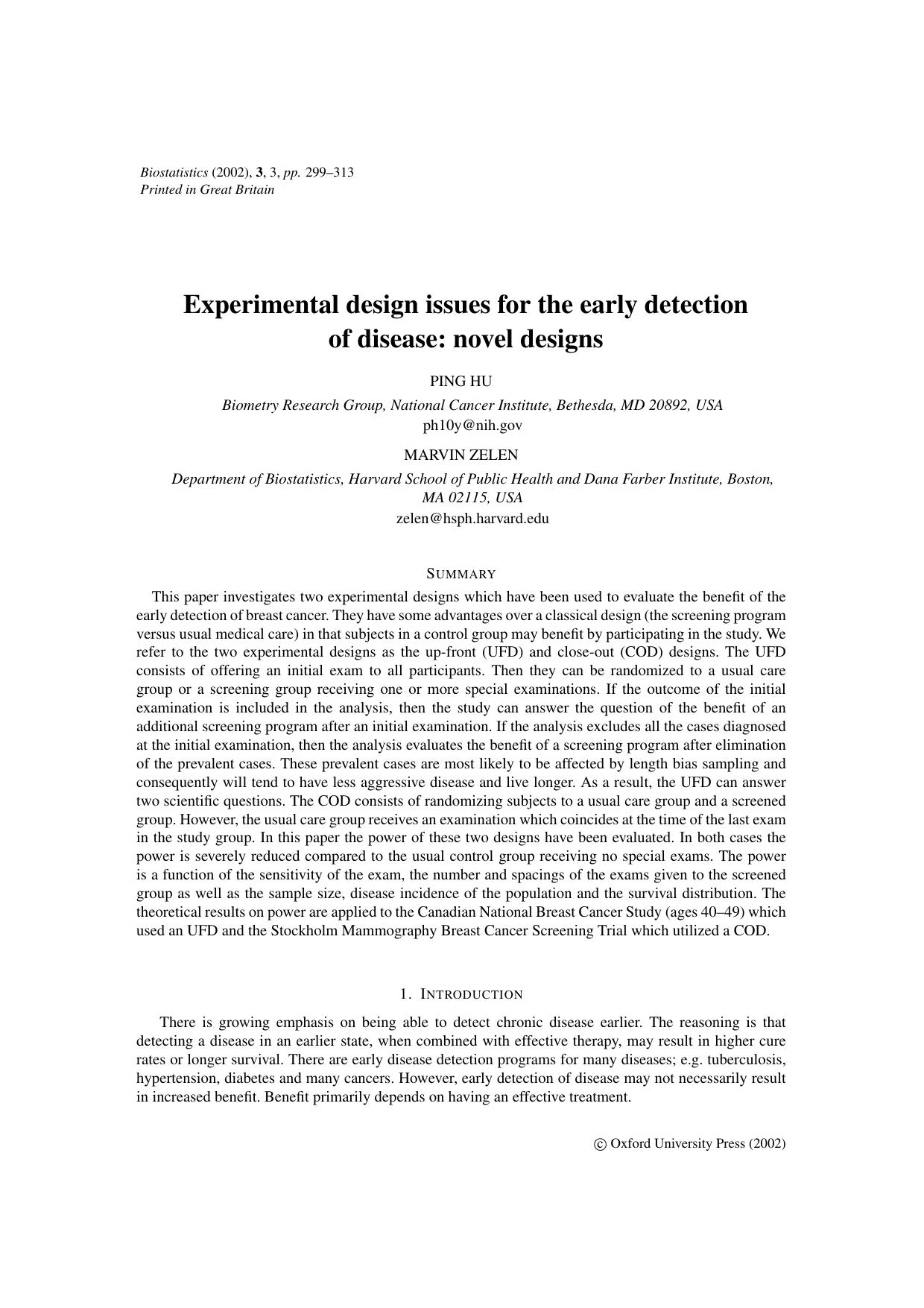 Experimental design issues for the early detection of disease: novel designs by Hu P. Zelen M
