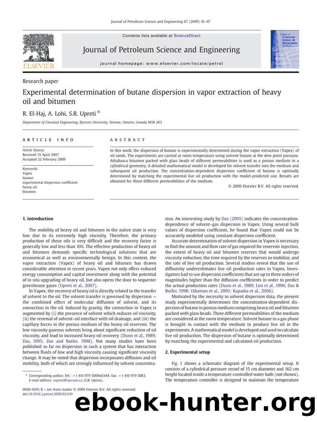 Experimental determination of butane dispersion in vapor extraction of heavy oil and bitumen by R. El-Haj; A. Lohi; S.R. Upreti