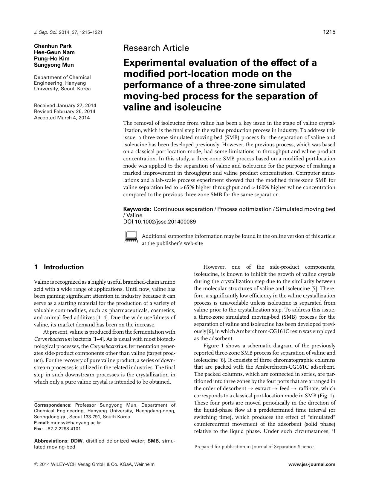 Experimental evaluation of the effect of a modified port‐location mode on the performance of a three‐zone simulated moving‐bed process for the separation of by Unknown