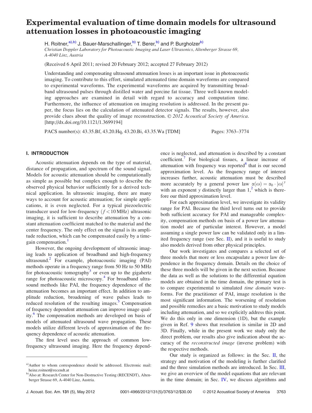 Experimental evaluation of time domain models for ultrasound attenuation losses in photoacoustic imaging by H. Roitner a) b) J. Bauer-Marschallinger b) T. Berer b) and P. Burgholzerb)