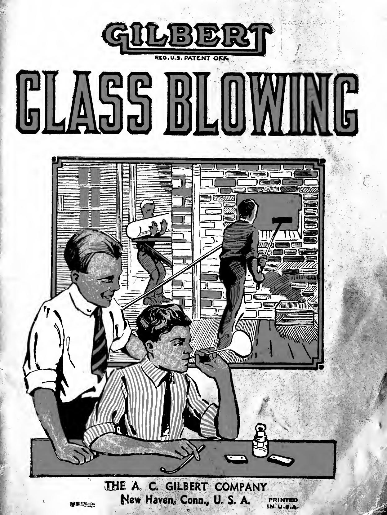 Experimental glass blowing for boys by Lynde Carleton John b. 1872