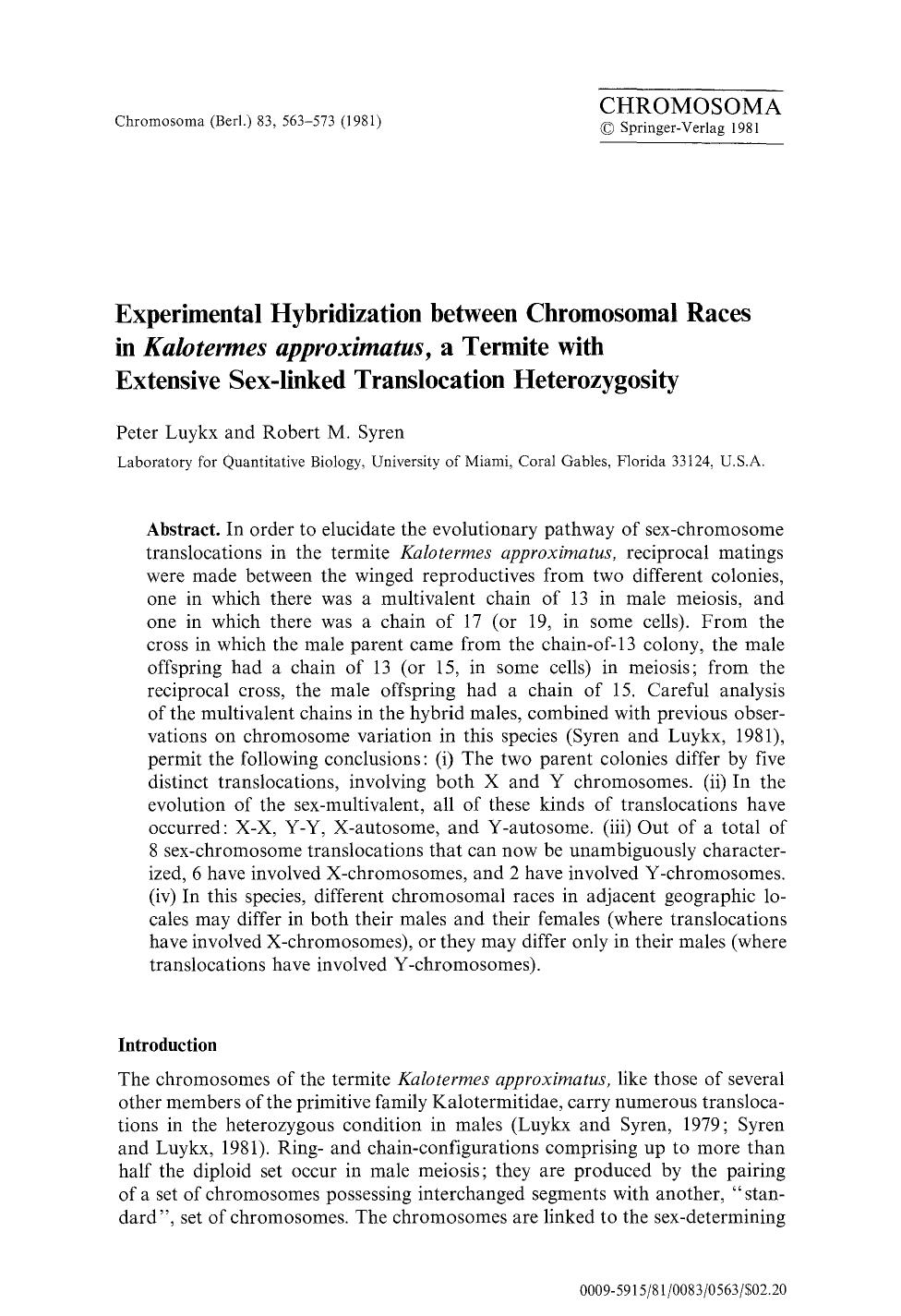 Experimental hybridization between chromosomal races in <Emphasis Type="Italic">Kalotermes approximatus<Emphasis>, a termite with extensive sex-linked translocation heterozygosity by Unknown