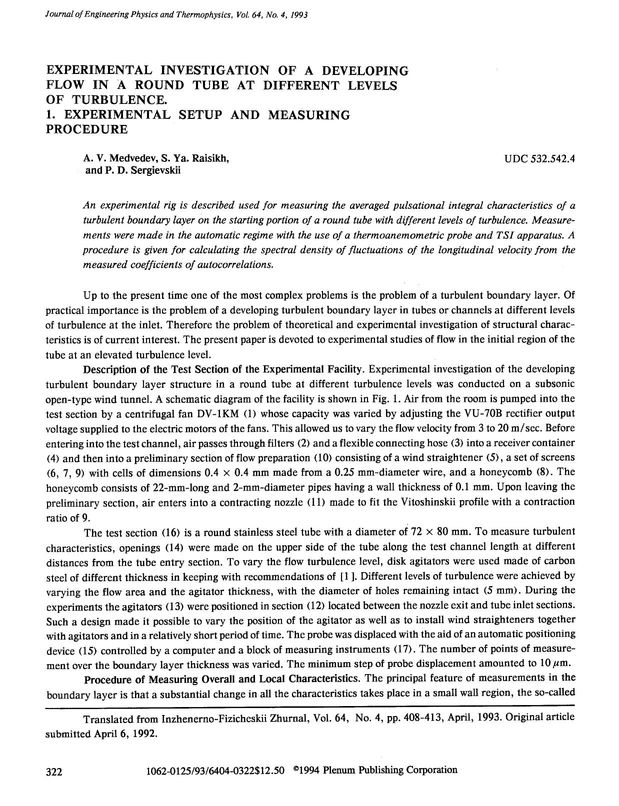 Experimental investigation of a developing flow in a round tube at different levels of turbulence. 1. Experimental setup and measuring procedure by Unknown