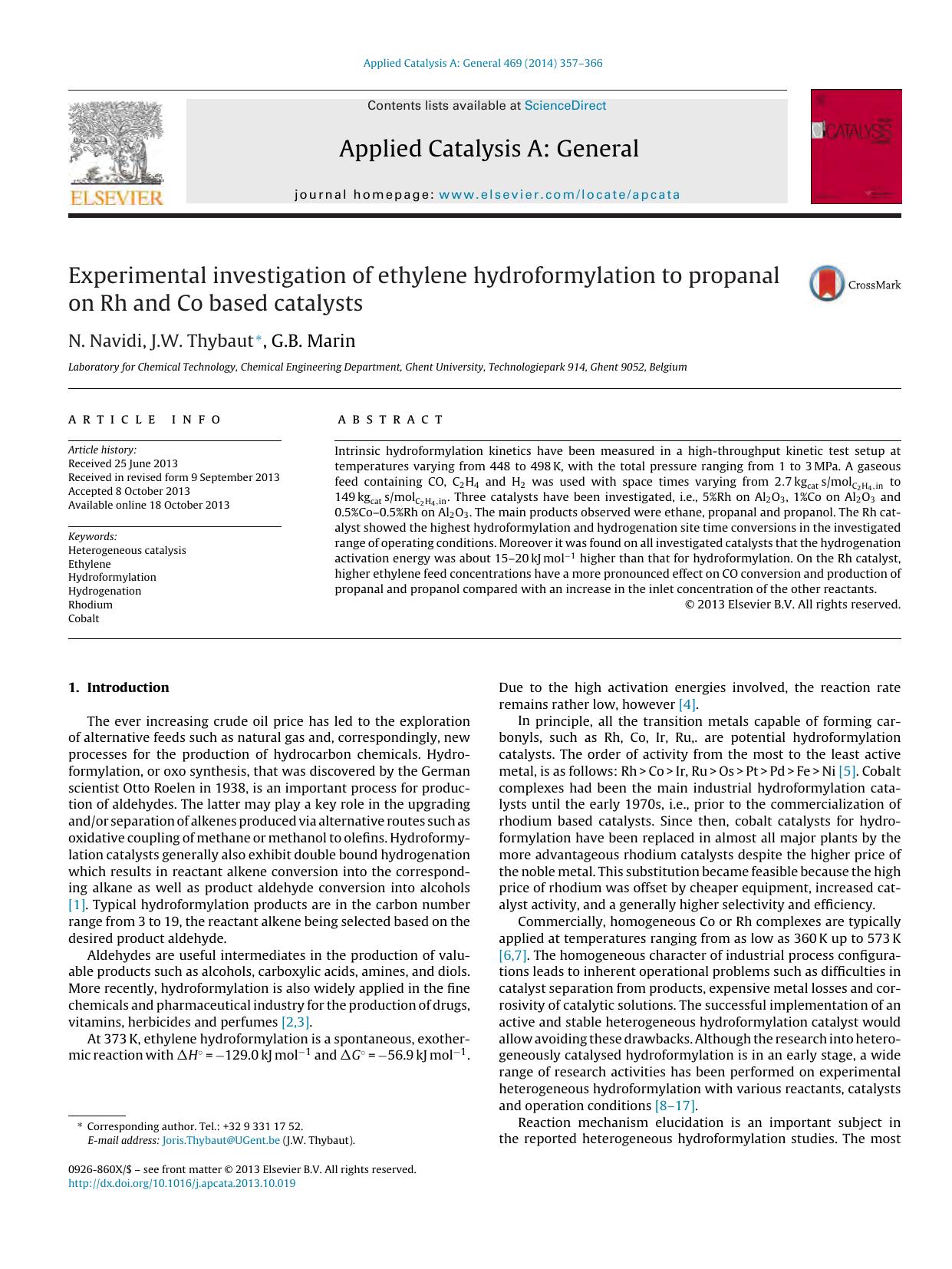 Experimental investigation of ethylene hydroformylation to propanal on Rh and Co based catalysts by N. Navidi & J.W. Thybaut & G.B. Marin