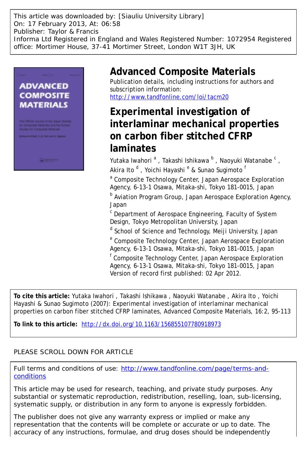 Experimental investigation of interlaminar mechanical properties on carbon fiber stitched CFRP laminates by Yutaka Iwahori Takashi Ishikawa Naoyuki Watanabe Akira Ito Yoichi Hayashi & Sunao Sugimoto