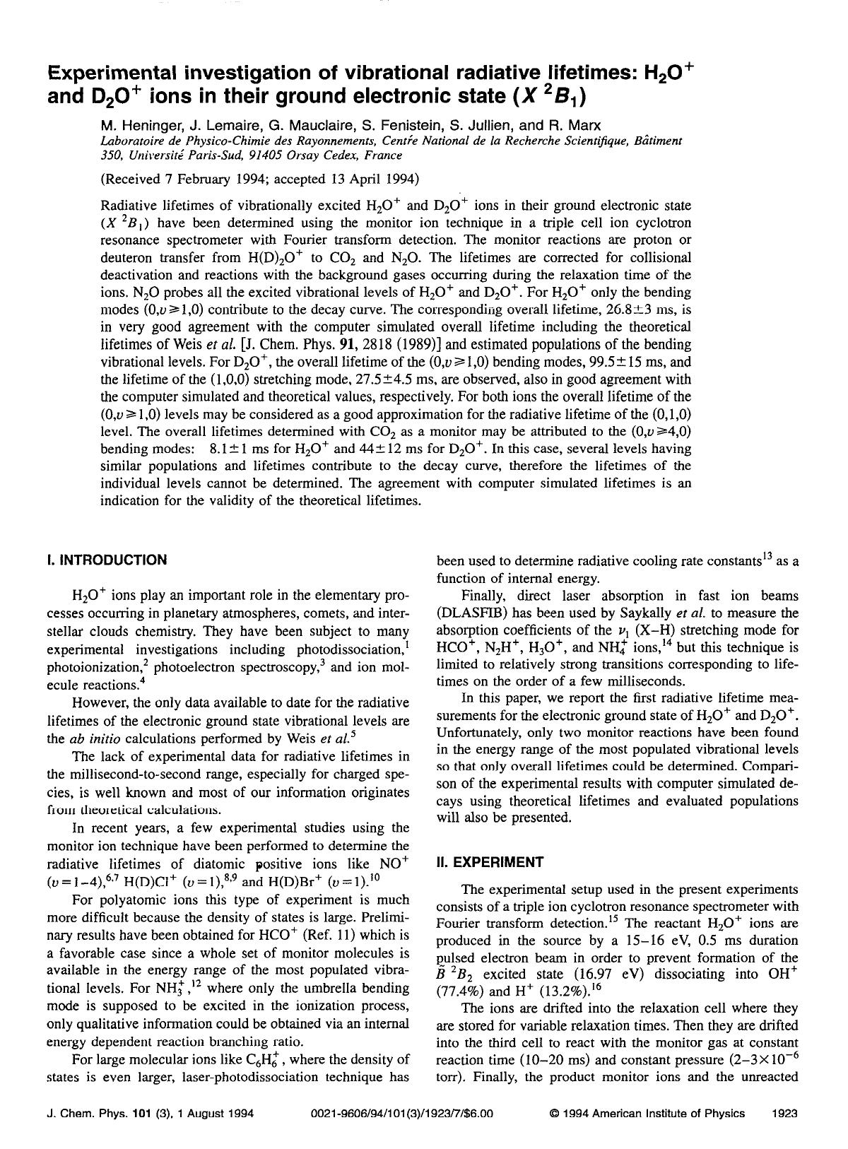 Experimental investigation of vibrational radiative lifetimes: H2O+ and D2O+ ions in their ground electronic state (X 2B1) by M. Heninger; J. Lemaire; G. Mauclaire; S. Fenistein; S. Jullien; R. Marx