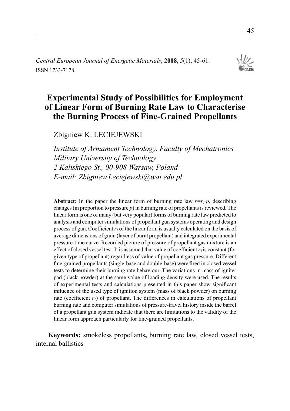 Experimental study of possibilities for employment of linear form of burning rate law to characterise the burning process of fine-grained propellants by Leciejewski Z.K