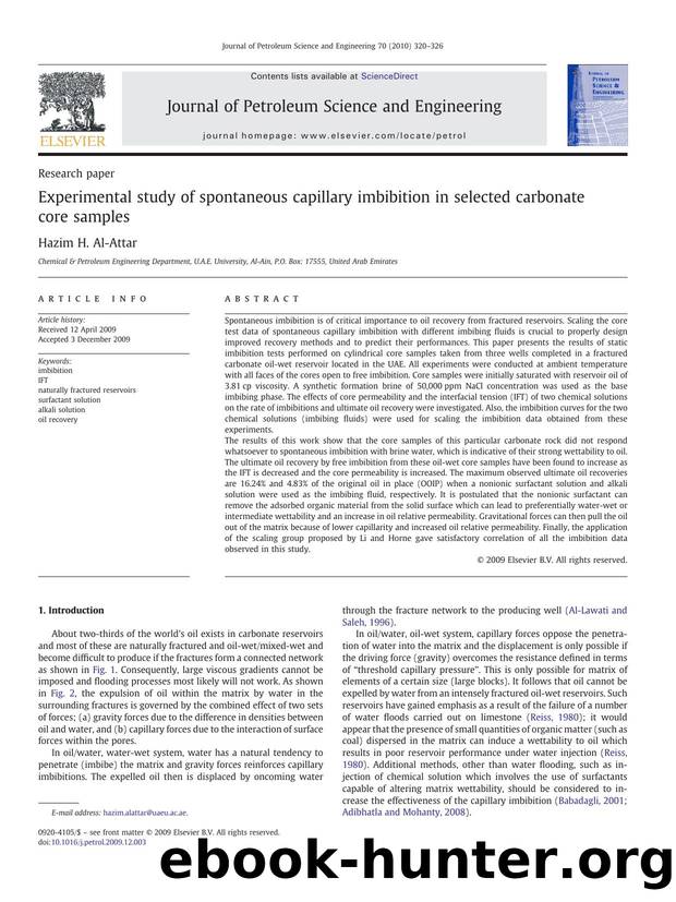 Experimental study of spontaneous capillary imbibition in selected carbonate core samples by Hazim H. Al-Attar