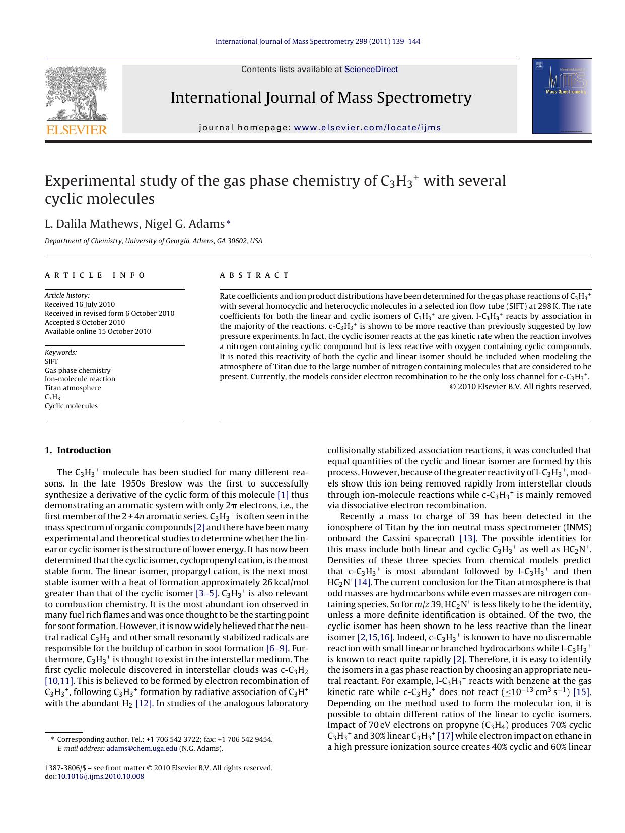 Experimental study of the gas phase chemistry of C3H3+ with several cyclic molecules by L. Dalila Mathews