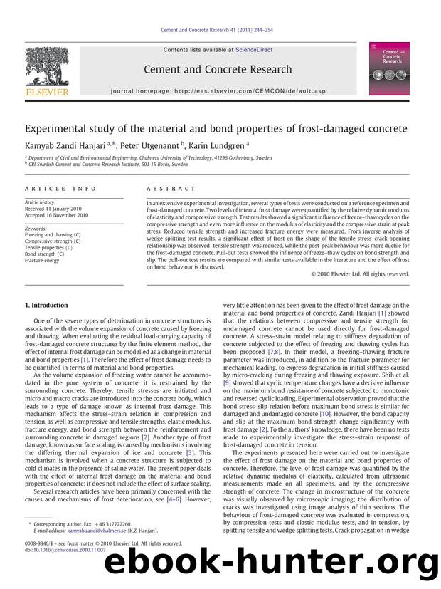 Experimental study of the material and bond properties of frost-damaged concrete by Kamyab Zandi Hanjari & Peter Utgenannt & Karin Lundgren