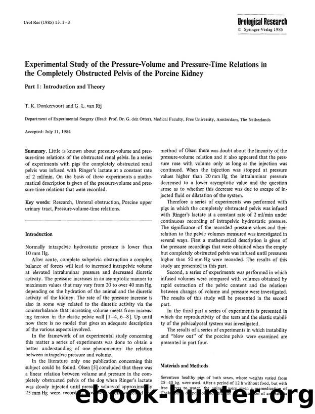 Experimental study of the pressure-volume and pressure-time relations in the completely obstructed pelvis of the porcine kidney by Unknown