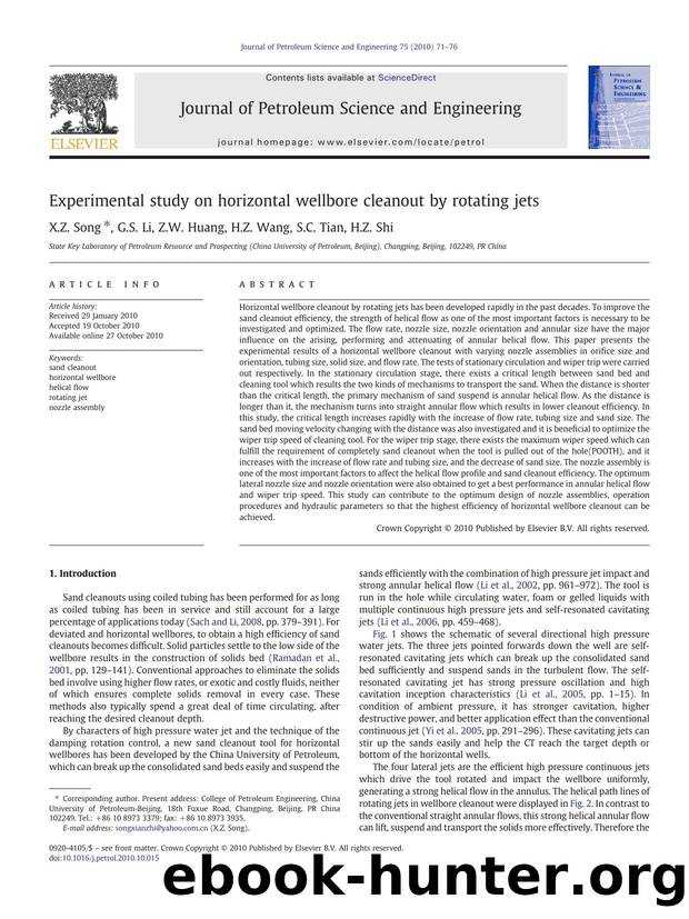 Experimental study on horizontal wellbore cleanout by rotating jets by X.Z. Song & G.S. Li & Z.W. Huang & H.Z. Wang & S.C. Tian & H.Z. Shi