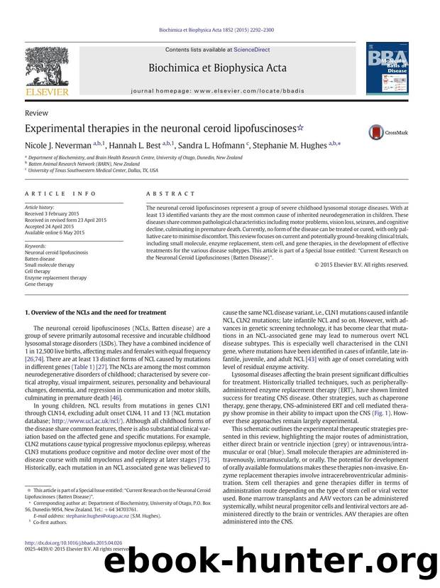 Experimental therapies in the neuronal ceroid lipofuscinoses by Nicole J. Neverman & Hannah L. Best & Sandra L. Hofmann & Stephanie M. Hughes
