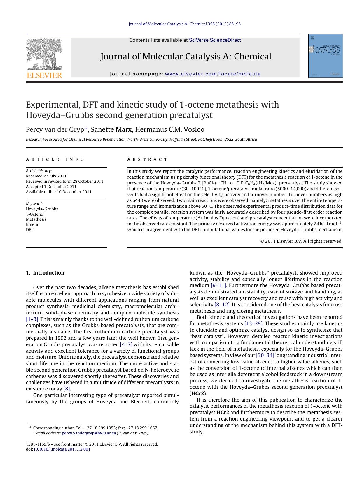 Experimental, DFT and kinetic study of 1-octene metathesis with HoveydaâGrubbs second generation precatalyst by Percy van der Gryp