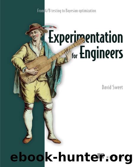 Experimentation for Engineers by David Sweet