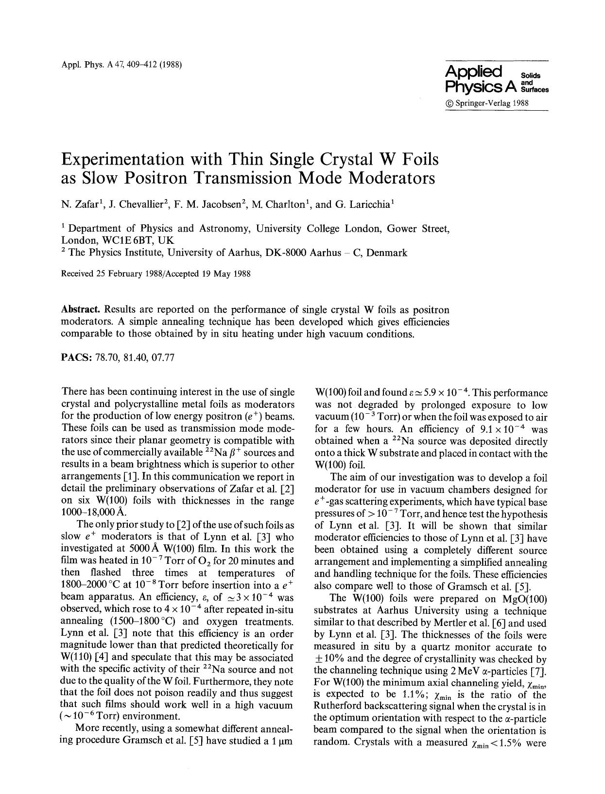 Experimentation with thin single crystal W foils as slow positron transmission mode moderators by Unknown
