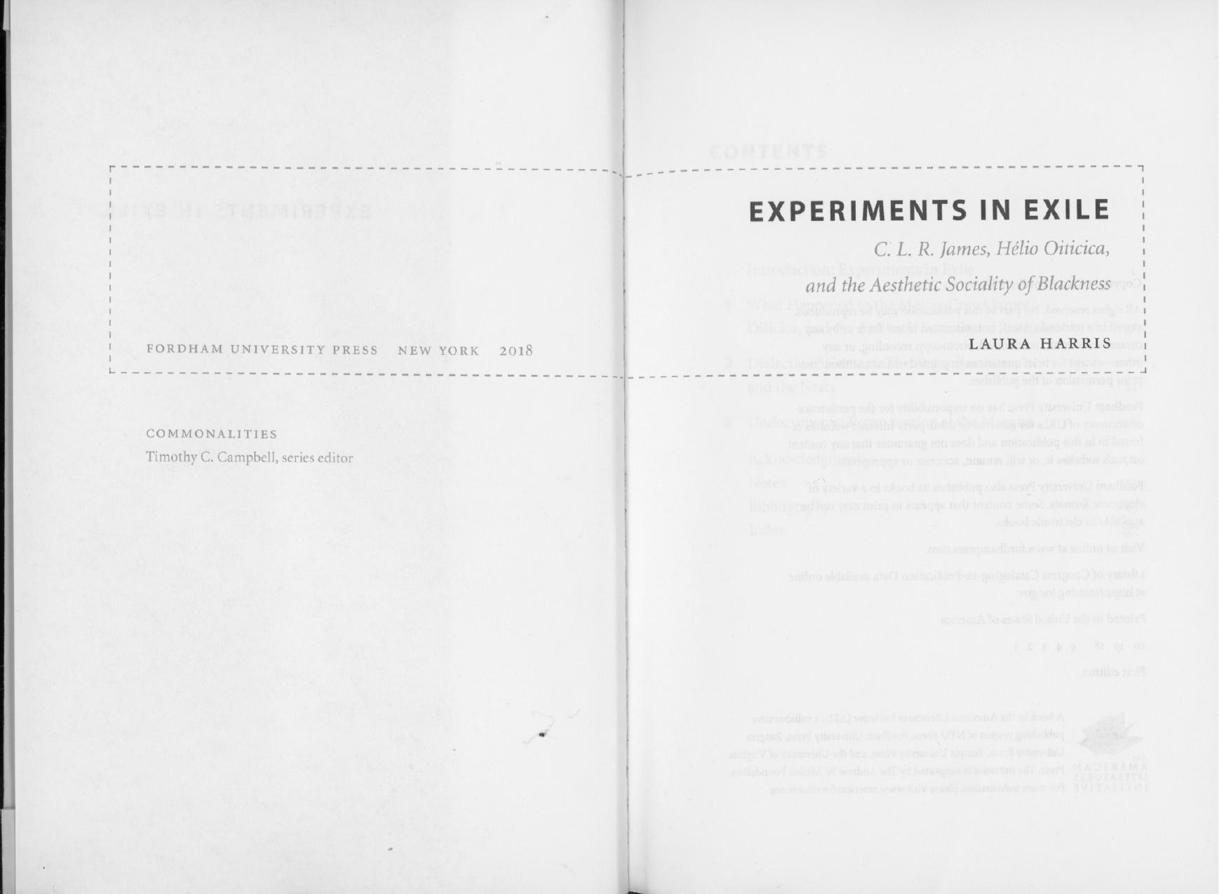 Experiments in Exile: C. L. R. James, HÃ©lio Oiticica, and the Aesthetic Sociality of Blackness by Laura Harris