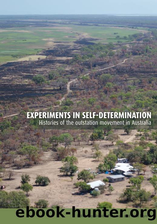Experiments in self-determination by Nicolas Peterson & Fred Myers (eds)