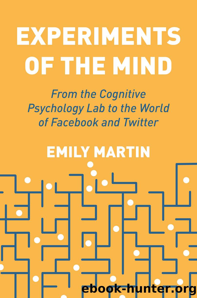 Experiments of the Mind by Emily Martin;