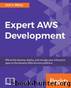 Expert AWS Development by Atul V. Mistry