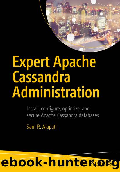 Expert Apache Cassandra Administration by Sam R. Alapati