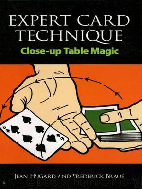 Expert Card Technique by Jean Hugard & Frederick Braué