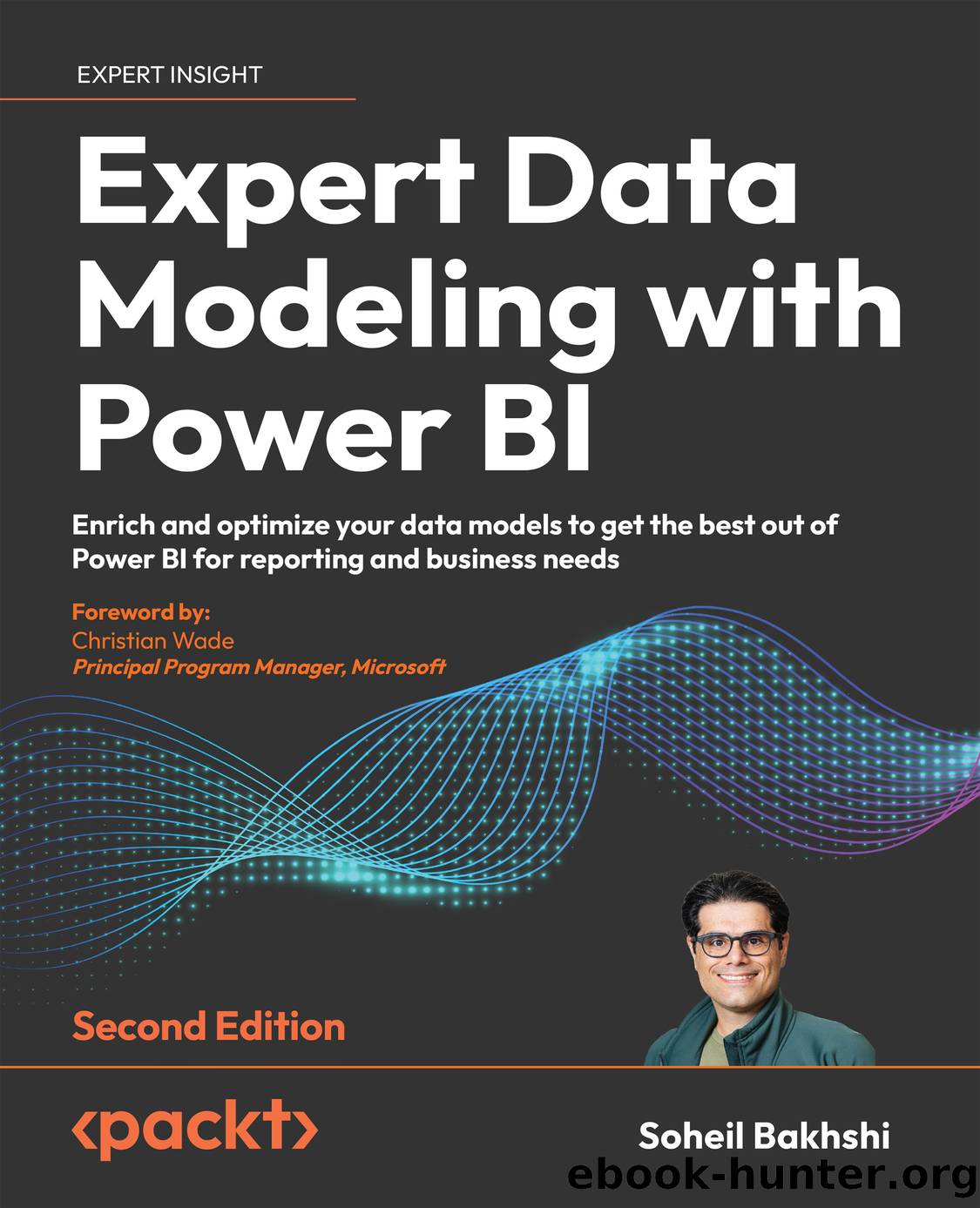 Expert Data Modeling with Power BI - Second Edition by Soheil Bakhshi