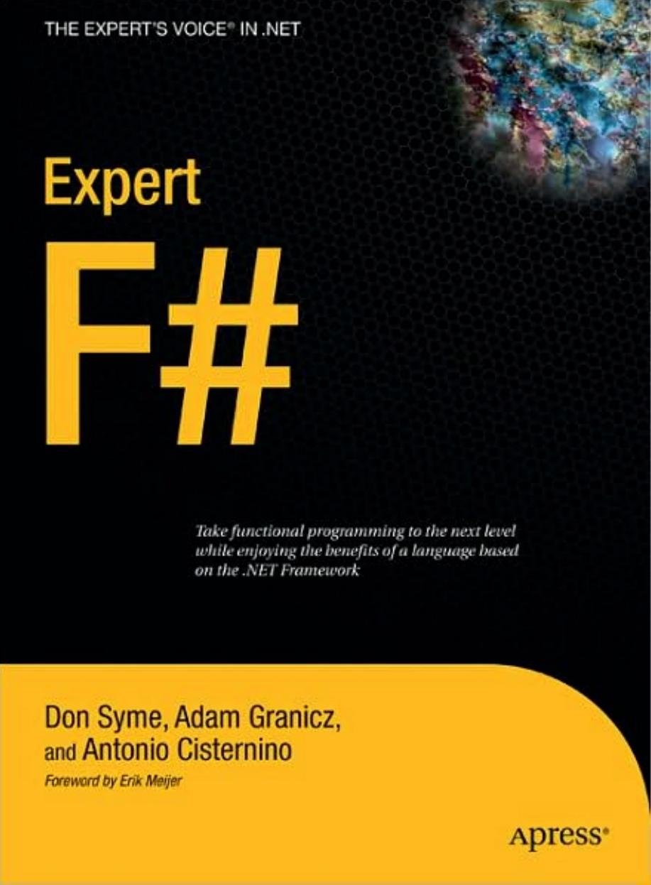 Expert F Sharp by Antonio Cisternino Adam Granicz Don Syme