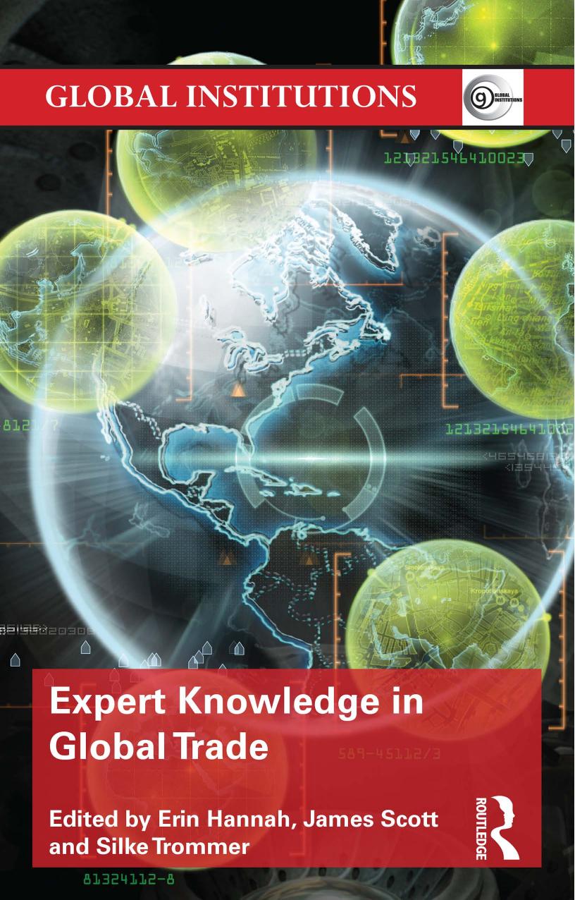 Expert Knowledge in Global Trade by Hannah Erin; Scott James; Trommer Silke