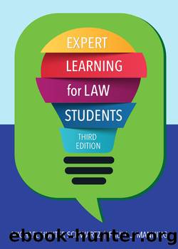 Expert Learning for Law Students, Third Edition by Michael Hunter Schwartz & Paula J. Manning