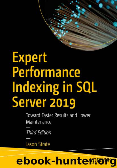 Expert Performance Indexing in SQL Server 2019 by Jason Strate