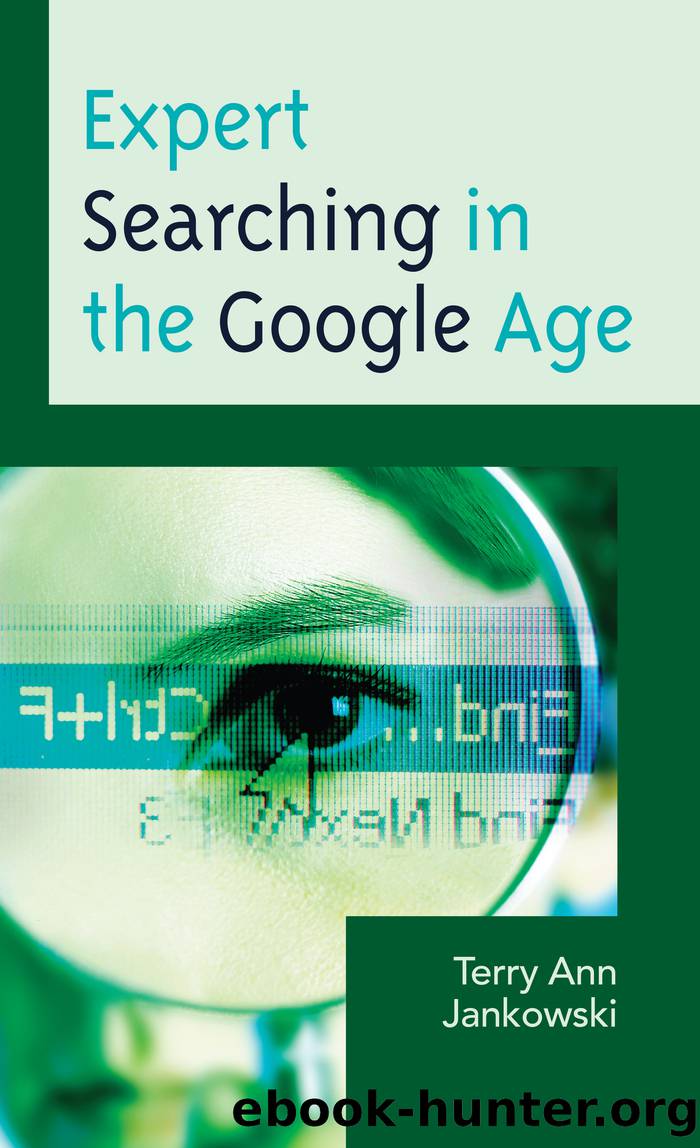 Expert Searching in the Google Age by Jankowski Terry Ann;