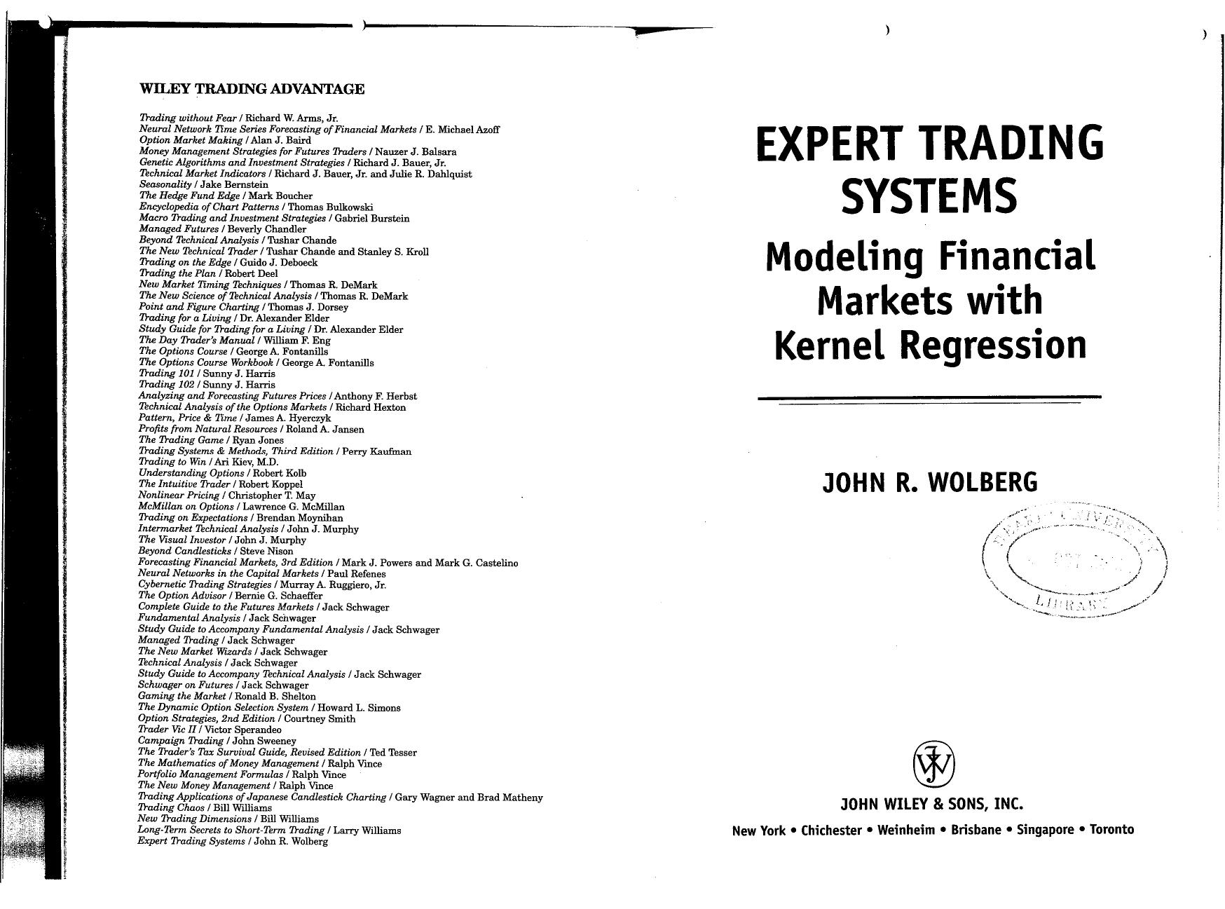 Expert Trading Systems: Modeling Financial Markets with Kernel Regression (Repost) by Unknow