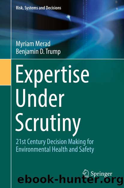 Expertise Under Scrutiny by Myriam Merad & Benjamin D. Trump