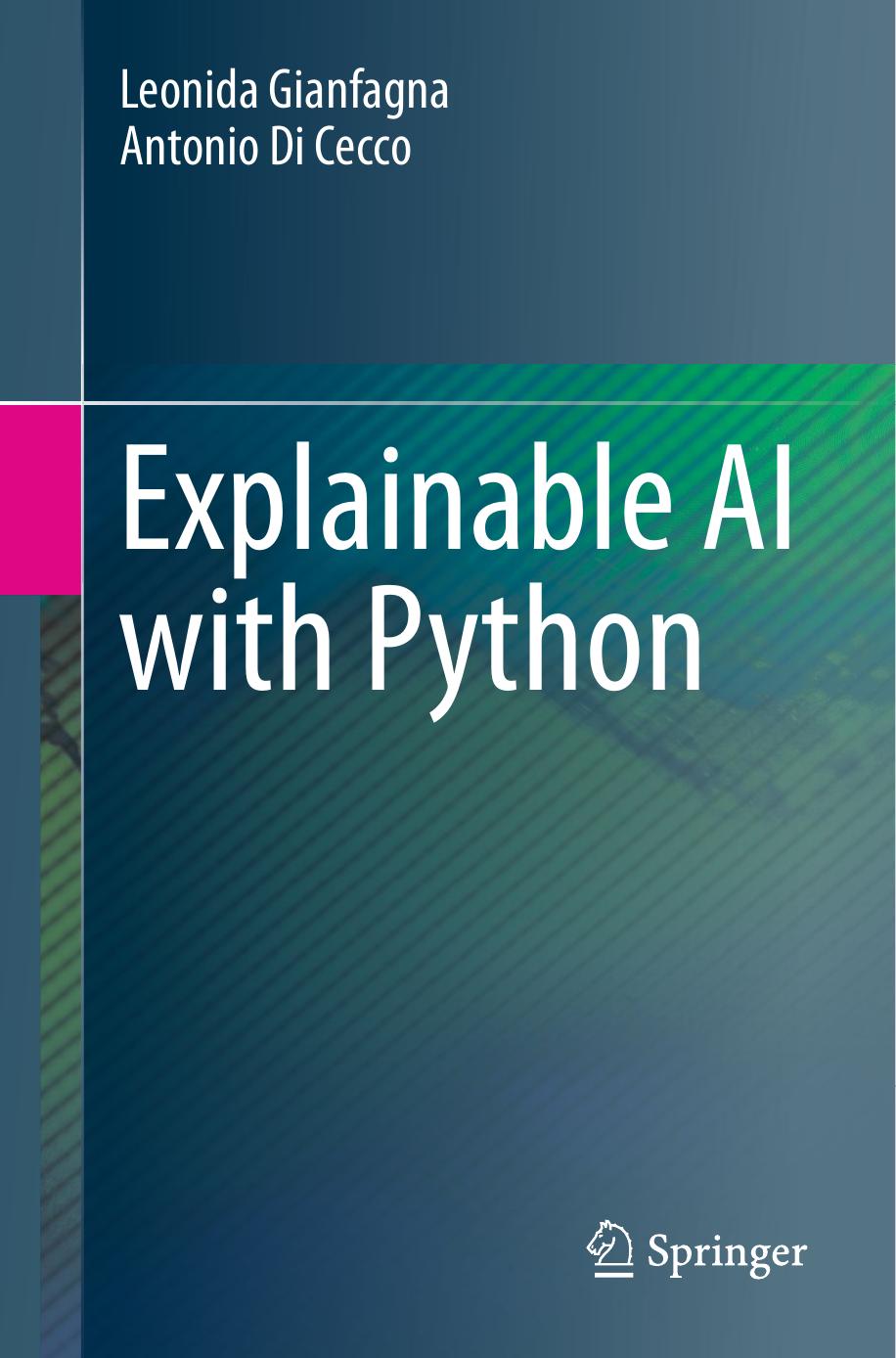 Explainable AI with Python by Unknown