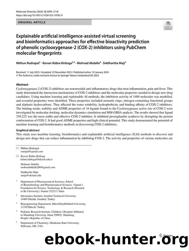 Explainable artificial intelligence-assisted virtual screening and bioinformatics approaches for effective bioactivity prediction of phenolic cyclooxygenase-2 (COX-2) inhibitors us by Mithun Rudrapal & Kevser Kübra Kirboga & Mohnad Abdalla & Siddhartha Maji
