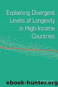 Explaining Divergent Levels of Longevity in High-Income Countries by National Research Council of the National Academies