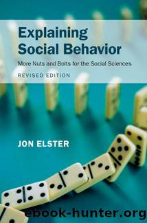 Explaining Social Behavior : More Nuts and Bolts for the Social Sciences (9781316370568) by Elster Jon
